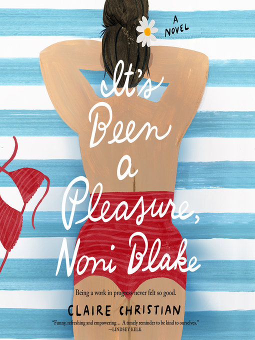 Title details for It's Been a Pleasure, Noni Blake by Claire Christian - Available